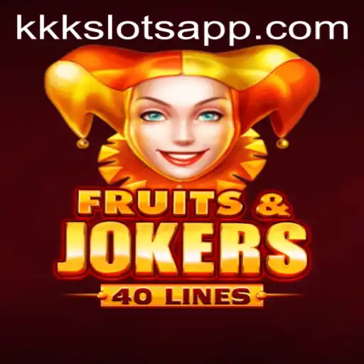 FruitsAndJokers40: Explore o Universo das Slots com KKK Slots