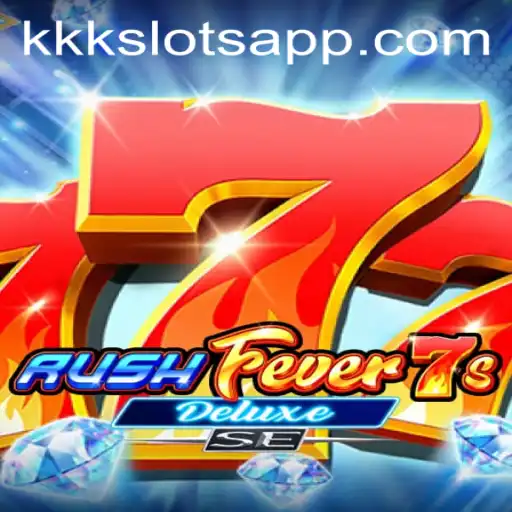 Descubra o Fascinante Mundo de RushFever7sDeluxeSE nos KKK Slots